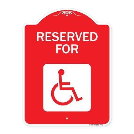 Signmission Graphic Handicapped Reserved Heavy-Gauge Aluminum Architectural Sign, 24" x 18", RW-1824-9973 A-DES-RW-1824-9973